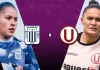Alianza Lima vs. Universitario: ¿a qué hora juegan y dónde ver EN VIVO la final vuelta del Clausura de Liga Femenina?