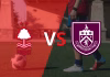 Premier League: Por la fecha 33, Nottingham Forest recibirá a Burnley