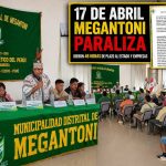 Megantoni se declara en paro indefinido desde hoy -La Convención